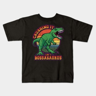 Crushing it like a Bossasaurus Funny Retro T-Rex Dinosaur Kids T-Shirt